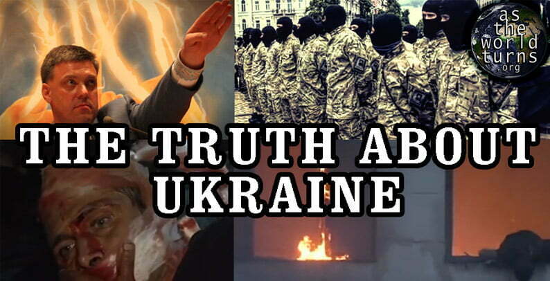 The TRUTH about Ukraine