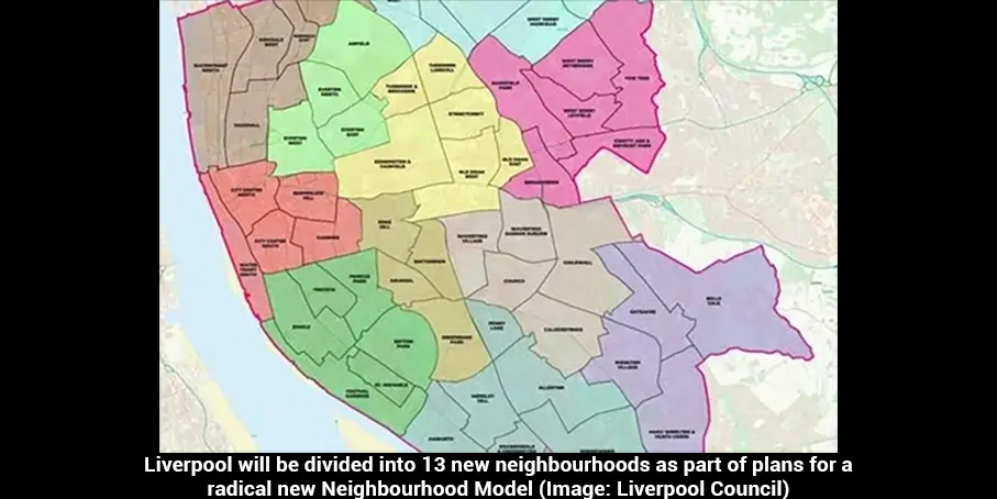 Liverpool Council to Divide the the City into 13 Segments