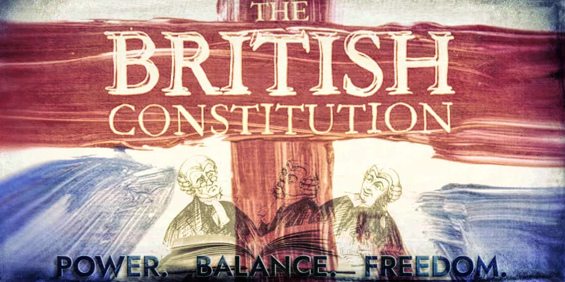 THE GREAT BRITISH CONSTITUTION